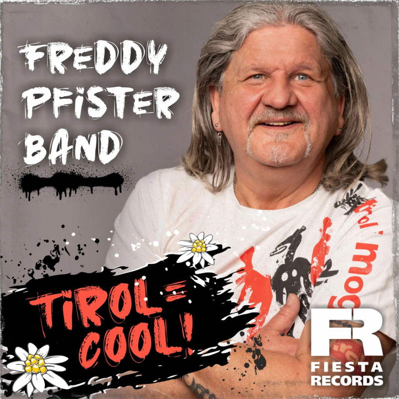 Freddy Pfister Band - Tirol = Cool!