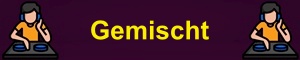 Gemischt